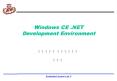 Windows CE .NET Development Environment PowerPoint PPT Presentation