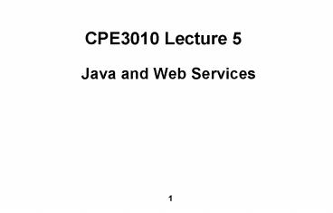 CPE3010 Lecture 5