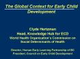 The Global Context for Early Child Development PowerPoint PPT Presentation