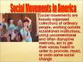 Social Movements in America PowerPoint PPT Presentation