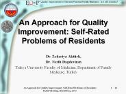 An Approach for Quality Improvement: Self-Rated Problems of Residents