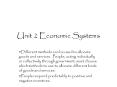 Unit 2 Economic Systems PowerPoint PPT Presentation
