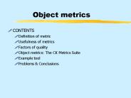 Object metrics