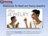 Welcome To Neelam Fancy Jewelry