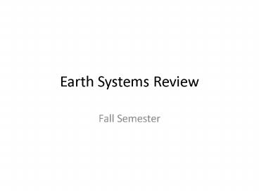 Earth Systems Review