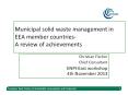 Municipal solid waste management in EEA member countries- A review of achievements PowerPoint PPT Presentation