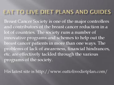 Eat To Live Diet Plans And Guides
