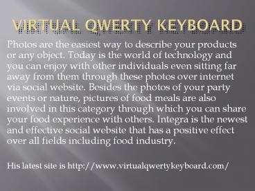Virtual qwerty keyboard