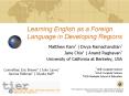 Learning English as a Foreign Language in Developing Regions PowerPoint PPT Presentation