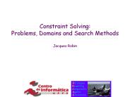 Constraint Solving: Problems, Domains and Search Methods