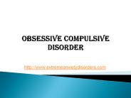 Obsessive Compulsive Disorder
