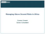 Managing Above Ground Risks in Africa