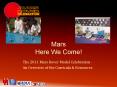 Mars Here We Come! PowerPoint PPT Presentation