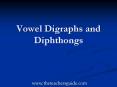 Vowel%20Digraphs%20and%20Diphthongs PowerPoint PPT Presentation