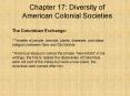 Chapter 17: Diversity of American Colonial Societies PowerPoint PPT Presentation
