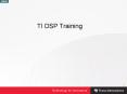 TI DSP Training PowerPoint PPT Presentation