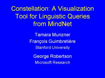 Constellation: A Visualization Tool for Linguistic Queries from MindNet