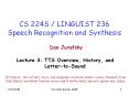 CS 224S / LINGUIST 236 Speech Recognition and Synthesis PowerPoint PPT Presentation