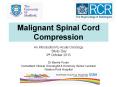 Malignant Spinal Cord Compression PowerPoint PPT Presentation