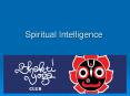 Spiritual Intelligence PowerPoint PPT Presentation