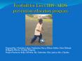 Football for Lives HIV/AIDS prevention/education program PowerPoint PPT Presentation