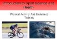 Introduction to Sport Science and Health PowerPoint PPT Presentation