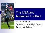 The USA and American Football.