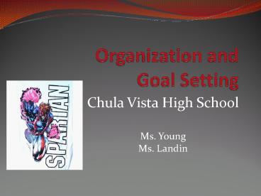 Organization and Goal Setting