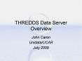 THREDDS Data Server Overview PowerPoint PPT Presentation