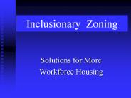 Inclusionary Zoning