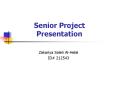 Senior Project Presentation PowerPoint PPT Presentation