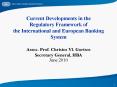Current Developments in the Regulatory Framework of the International and European Banking System  PowerPoint PPT Presentation