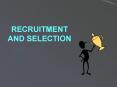 RECRUITMENT AND SELECTION PowerPoint PPT Presentation
