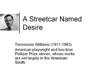 A Streetcar Named Desire