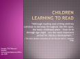 Children Learning to Read PowerPoint PPT Presentation