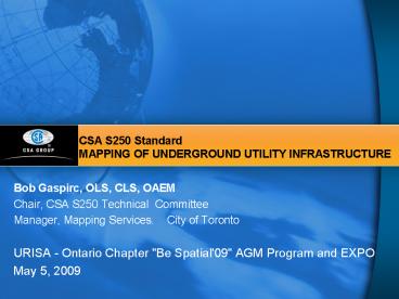 CSA S250 Standard MAPPING OF UNDERGROUND UTILITY INFRASTRUCTURE