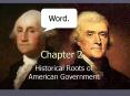 Historical Roots of American Government PowerPoint PPT Presentation