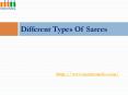 Different type of Indian sarees PowerPoint PPT Presentation