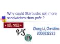 Why could Starbucks sell more sandwiches than pr PowerPoint PPT Presentation