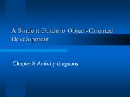 A Student Guide to Object-Oriented Development