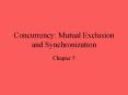 Concurrency: Mutual Exclusion and Synchronization PowerPoint PPT Presentation