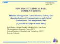 NEW ERA IN TECHNICAL DATA COMMUNICATIONS: Efficient Management, Data Collection, Delivery and Standardization of Communications, and Critical Evaluation of Thermodynamic Data (A possible model for Kinetic Data) PowerPoint PPT Presentation