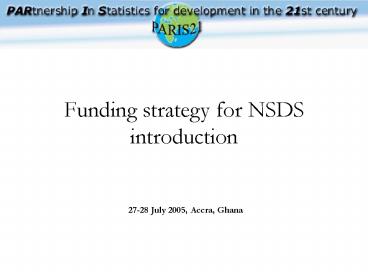 Financement de la Strategie Nationale du Developpement de la Statistique