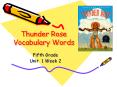 Thunder Rose Vocabulary Words PowerPoint PPT Presentation