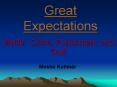 Great Expectations PowerPoint PPT Presentation