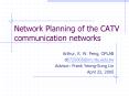 Network Planning of the CATV communication networks PowerPoint PPT Presentation