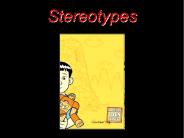 Stereotypes