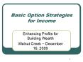 Basic Option Strategies for Income PowerPoint PPT Presentation