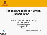 Practical Aspects of Nutrition Support in the ICU