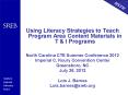 Using Literacy Strategies to Teach Program Area Content Materials in T PowerPoint PPT Presentation